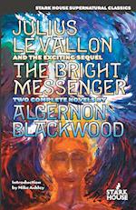 Julius Levallon / The Bright Messenger