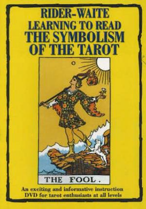 Rider-Waite Learning to Read the Symbolism of the Tarot