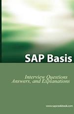 SAP Basis Certification Questions: Basis Interview Questions, Answers, and Explanations 