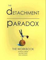 Detachment Paradox