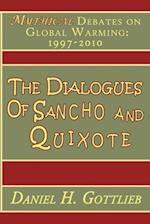 The Dialogues of Sancho and Quixote, MYTHICAL Debates on Global Warming
