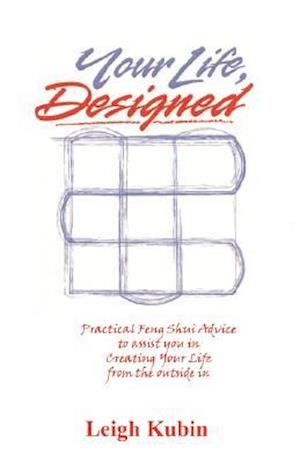 Your Life, Designed