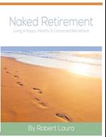 Naked Retirement