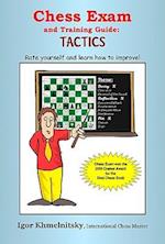 Chess Exam and Training Guide