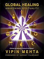 Global Healing: Awakening Spirituality