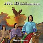 Anna Lee and the Evil Mud Dauber Storks