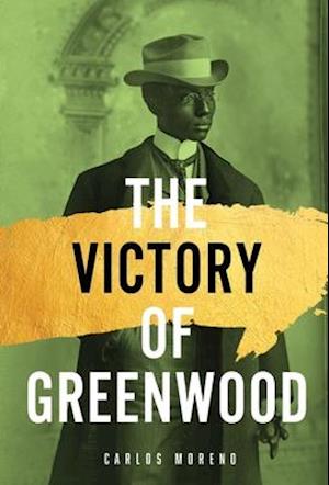 The Victory of Greenwood