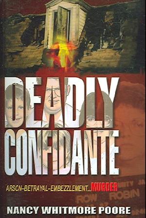 Deadly Confidante