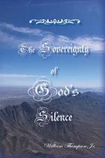 The Sovereignty of God's Silence