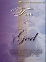 Faith Knows God