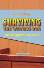 SURVIVING THE WITNESS BOX
