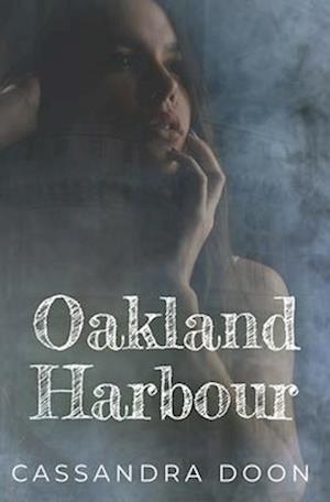 Oakland Harbour Complete Series