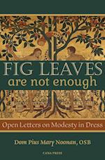 Fig Leaves Are Not Enough