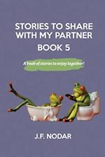 Stories to Share With My Partner Book 5
