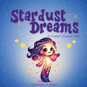 Stardust Dreams