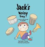 Jack's Noisy Day