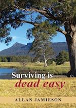 Surviving is dead easy 