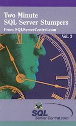 Two Minute SQL Server Stumpers, Volume 3
