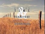 Across Time & Territory