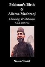 Pakistan's Birth & Allama Mashraqi: Chronology & Statements, Period: 1947-1963 