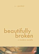 Beautifully Broken