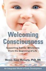 Welcoming Consciousness