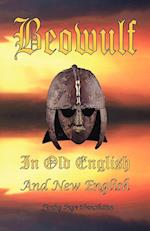 Beowulf in Old English and New English