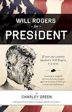 Will Rogers for President
