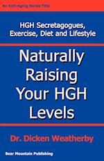 Naturally Raising Your HGH Levels