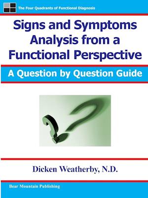 Signs and Symptoms Analysis from a Functional Perspective- 2nd Edition