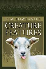 Tim Rowland's Creature Features