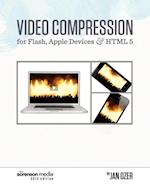 Video Compression for Flash, Apple Devices and HTML5