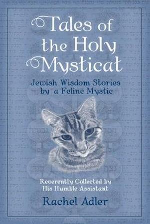 Tales of the Holy Mysticat