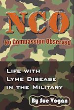 Nco - No Compassion Observed