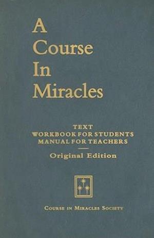A Course in Miracles, Original Edition