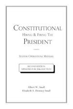 Constitutional Hiring & Firing the President