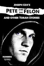 Pete and the Felon