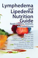 Lymphedema and Lipedema Nutrition Guide : foods, vitamins, minerals,  and supplements