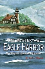 The Mystery at Eagle Harbor