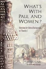 What's with Paul and Women?