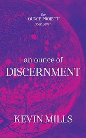 An Ounce of Discernment