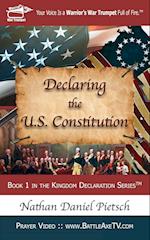 Declaring the U.S. Constitution 