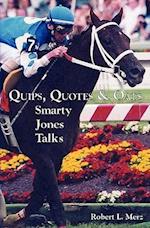 Quips, Quotes & Oats: Smarty Jones Talks 