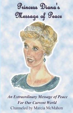 Princess Diana's Message of Peace