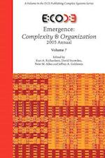 Emergence: Complexity & Organization 2005 Annual 