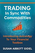 Trading in Sync with Commodities