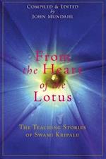 From the Heart of the Lotus : The Teaching Stories of Swami Kripalu 
