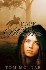 Dark Age Maiden