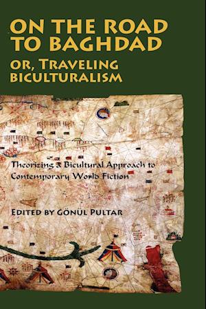 On the Road to Baghdad or Traveling Biculturalism