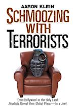 Schmoozing with Terrorists